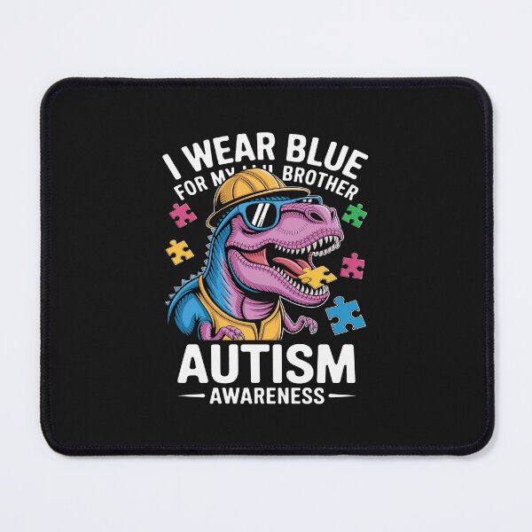 Item preview, I Wear Blue For My Lil Brother Autism Awareness Dinosaur designed and sold by GaryPacheco6.