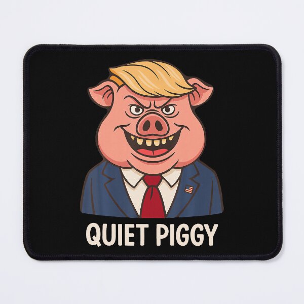 Item preview, Quiet Quiet Piggy Funny Sarcastic Political Pig Cartoon designed and sold by PipoPayment.