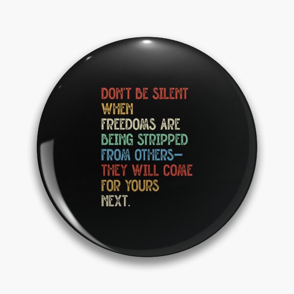 Item preview, Don'T Be Silent When Freedoms Are Stripped designed and sold by SarahLeanne1.