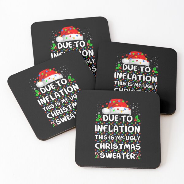Item preview, Funny Due To Inflation Ugly Christmas 	s For Men Women designed and sold by AndreaBonnie.