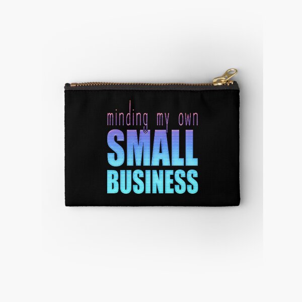 Item preview, Minding My Own Small Business designed and sold by creativerooney.