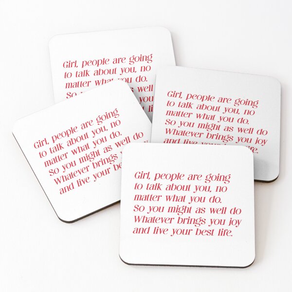 Item preview, Words To Live. BABE PEOPLE ARE GOING TO TALK ABOUT YOU NO MATTER WHAT YOU DO, SO YOU MIGHT AS WELL DO WHATEVER BRINGS YOU JOY AND LIVE YOUR BEST LIFE designed and sold by CoCoArt-Ua.