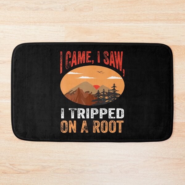 Item preview, I Came I Saw I Tripped On A Root Retro Vintage Camping Hike designed and sold by LucilleAntoi.