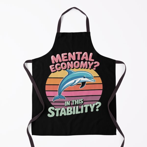 Item preview, Mental Stability Economy Funny Dolphin designed and sold by DetroitMug.