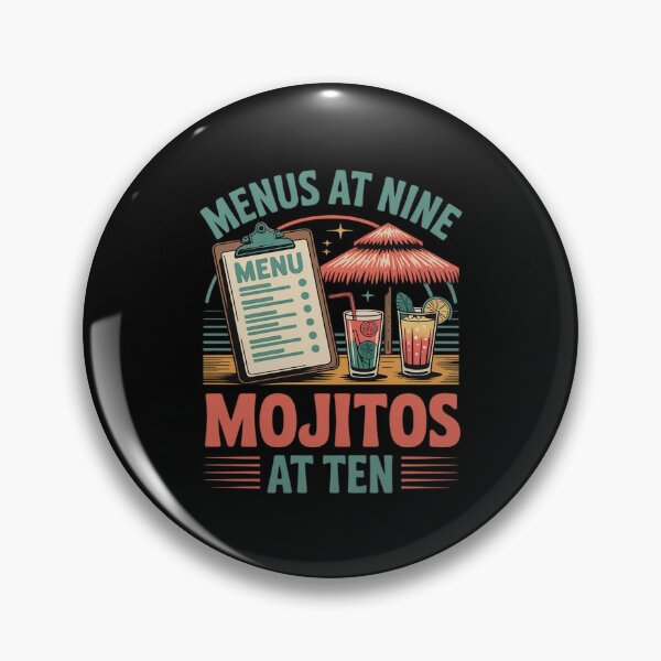 Item preview, Menus at Nine, Mojitos at Ten Work Play designed and sold by DetroitMug.