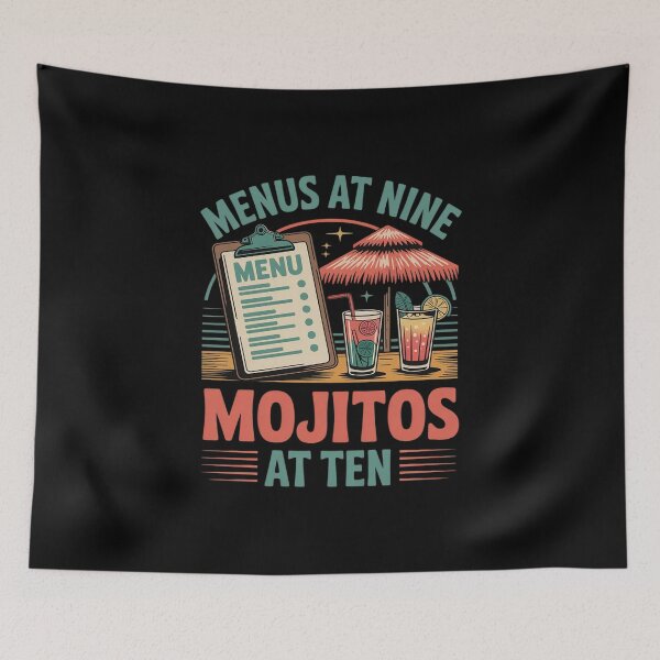 Item preview, Menus at Nine, Mojitos at Ten Work Play designed and sold by DetroitMug.