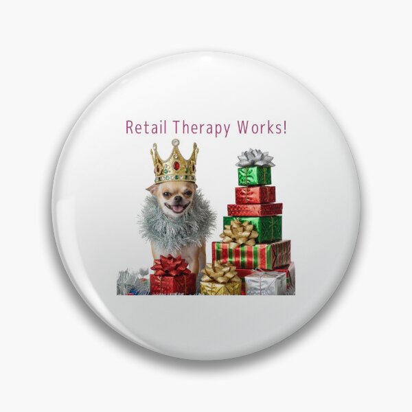 Item preview, Funny Holiday Gift, "Retail Therapy Works!" Boy Dog designed and sold by kkalli-official.