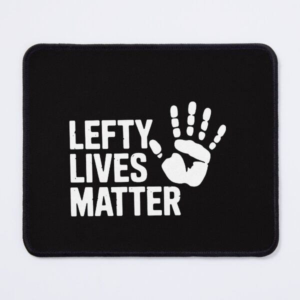 Item preview, Lefty Lives Matter Left Handers Day Gift designed and sold by OlafLica.