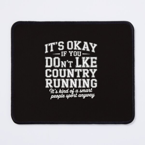 Item preview, Its Ok If You Dont Like Cross Country Running Gifts Runner designed and sold by ControlCenter.