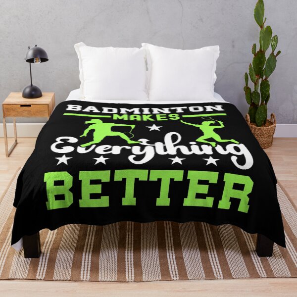 Item preview, Badminton Makes Everything Better designed and sold by ToriKarla.