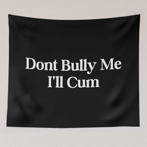 Item preview, Dont Bully Me designed and sold by SWETA HALDER.
