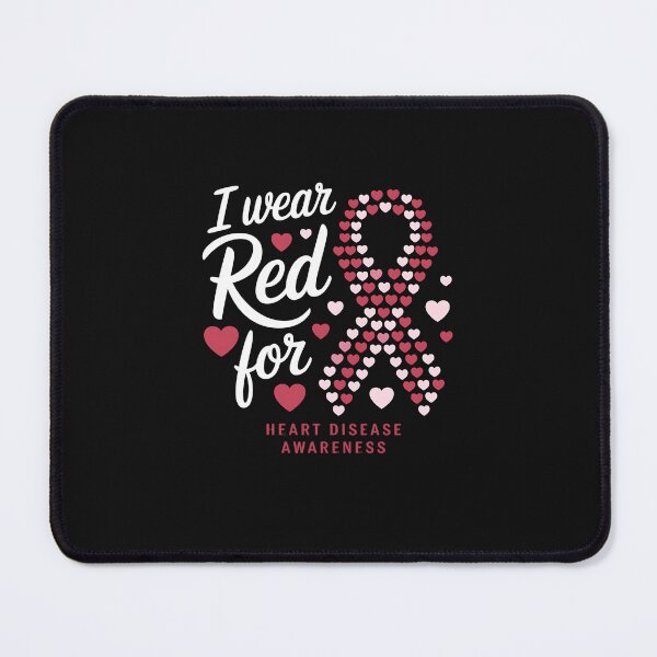 Item preview, I Wear Red For Heart Disease Awareness designed and sold by JessicaWalshdf.