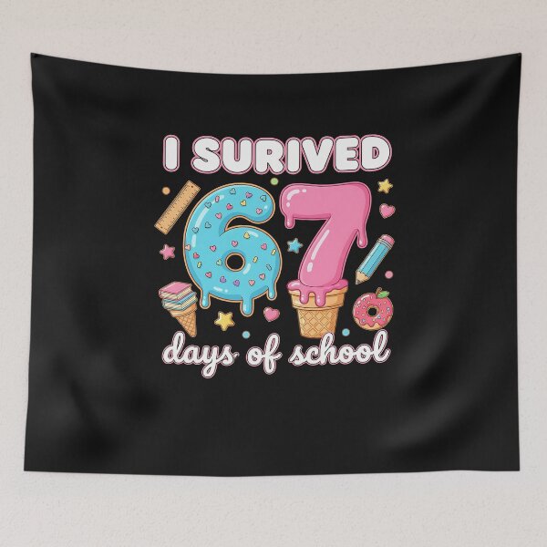 Item preview, I Survived 67 Days Of School Funny 67 Teachers Students Meme  designed and sold by TalalosART.
