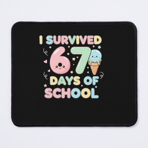 Item preview, I Survived 67 Days Of School Funny Six Seven 6 7 Teachers designed and sold by TalalosART.