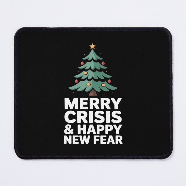 Item preview, Merry Crisis and Happy New Fear designed and sold by CultureSpec.