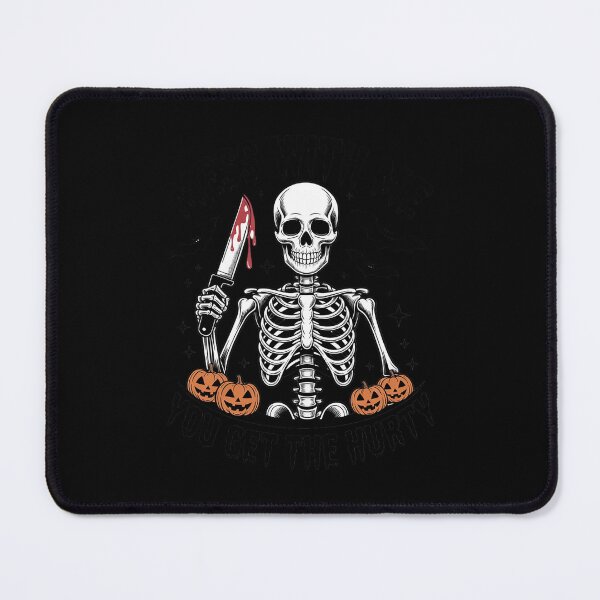 Item preview, Mess with Me You Get The Hurty Funny Halloween Skeleton designed and sold by CultureSpec.