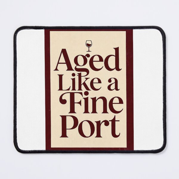 Item preview, Aged Like a Fine Port Typography designed and sold by vivaportugalstore.