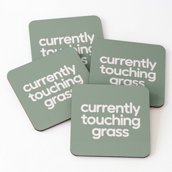 Item preview, Currently Touching Grass Rounded Font Mindfulness Meme Design designed and sold by SplashTastic.
