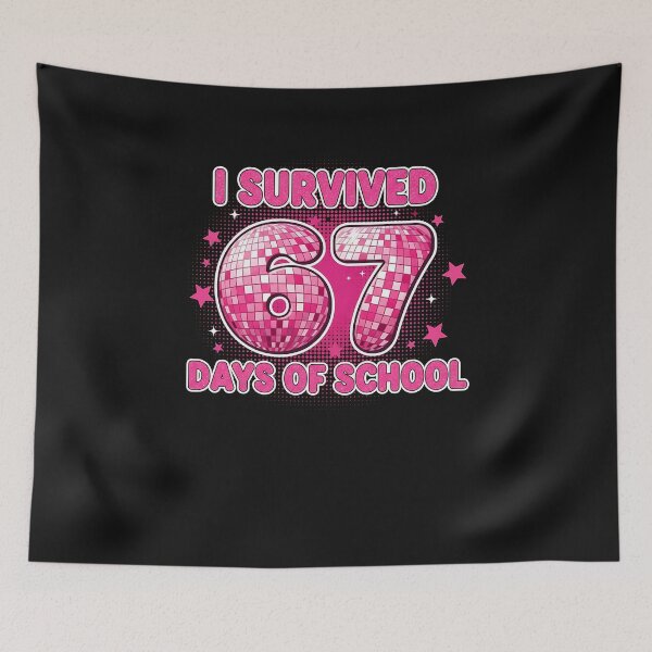 Item preview, I Survived 67 Days Of School Funny Retro 67 Meme Students designed and sold by TalalosART.
