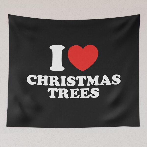 Item preview, I Love Christmas Trees designed and sold by shitpostee.
