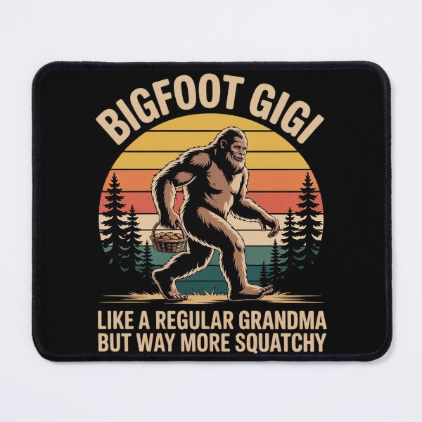 Item preview, Bigfoot Gigi Like A Regular Grandma But More Squatchy designed and sold by KonstanKoraner.