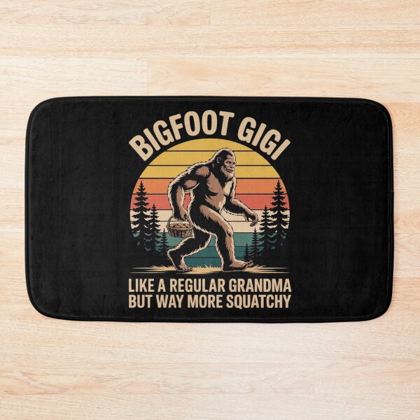 Item preview, Bigfoot Gigi Like A Regular Grandma But More Squatchy designed and sold by KonstanKoraner.