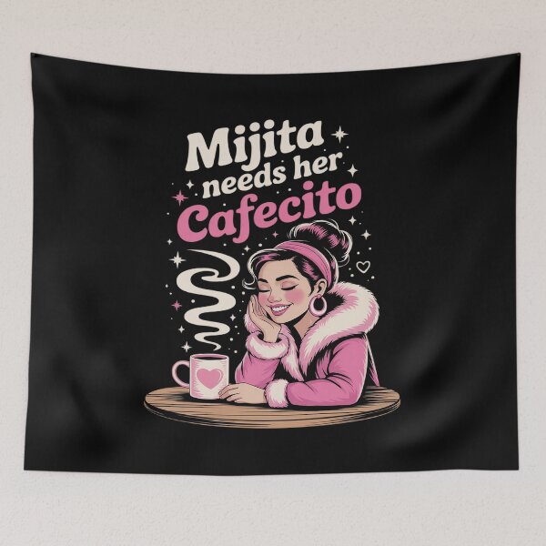 Item preview, Mijita Needs Her Cafecito Funny Latina Coffee designed and sold by CultureSpec.