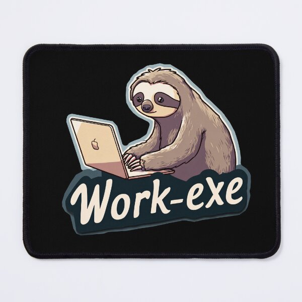 Item preview, Cute Sloth with Laptop — “Work.exe” Lazy Funny Design designed and sold by SleekLineSketches.