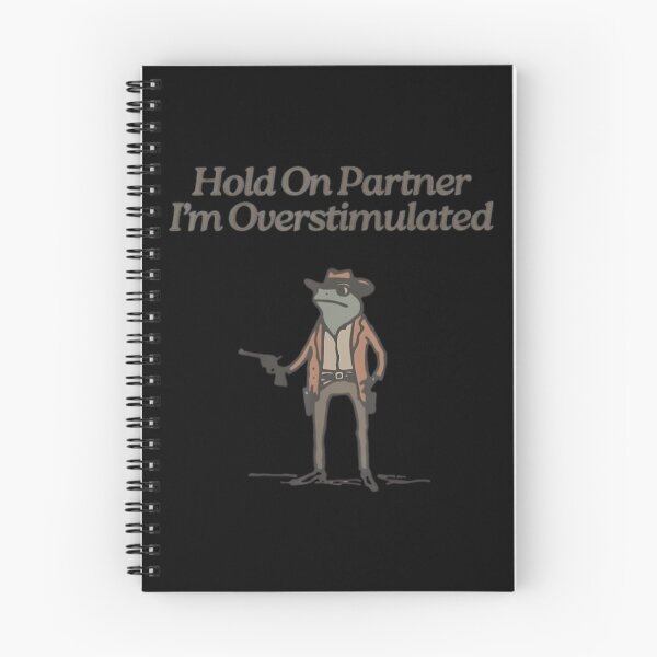Item preview, Hold On Partner I’m Overstimulated designed and sold by ztduelmchaun.