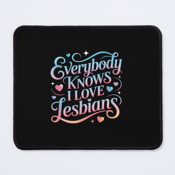Item preview, Everybody Knows I Love Lesbians Heart Lgbt Pride designed and sold by NewIdeasSArt.