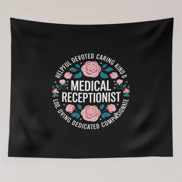 Item preview, Cute Medical Receptionist Appreciation Floral  designed and sold by RoyTill0Art.
