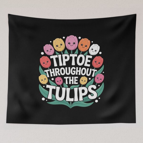 Item preview, Cute Tiptoe Through The Tulips Floral Garden Lover  designed and sold by RoyTill0Art.