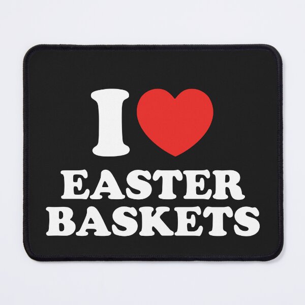 Item preview, I Love Easter Baskets designed and sold by shitpostee.