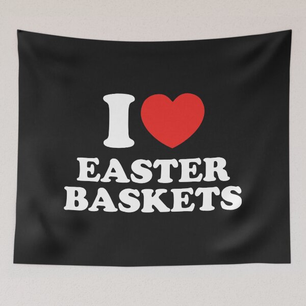 Item preview, I Love Easter Baskets designed and sold by shitpostee.