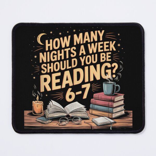 Item preview, How Many Nights A Week Should You Be Reading Book Lover Design designed and sold by WilliaMaler.