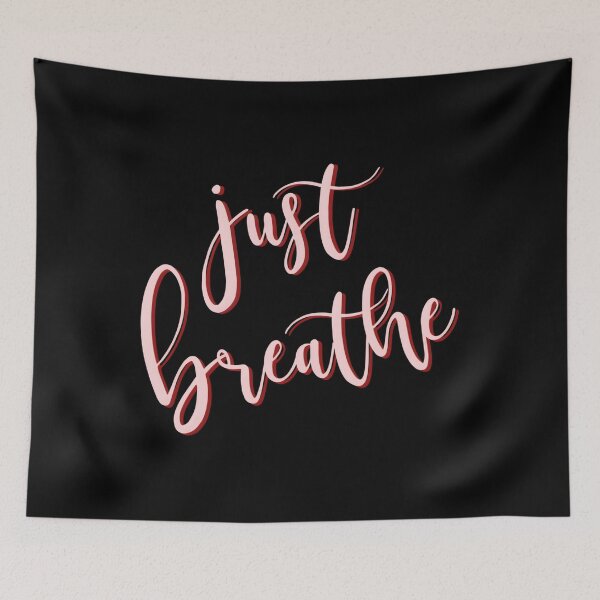 Item preview, Just Breathe designed and sold by ztduelmchaun.