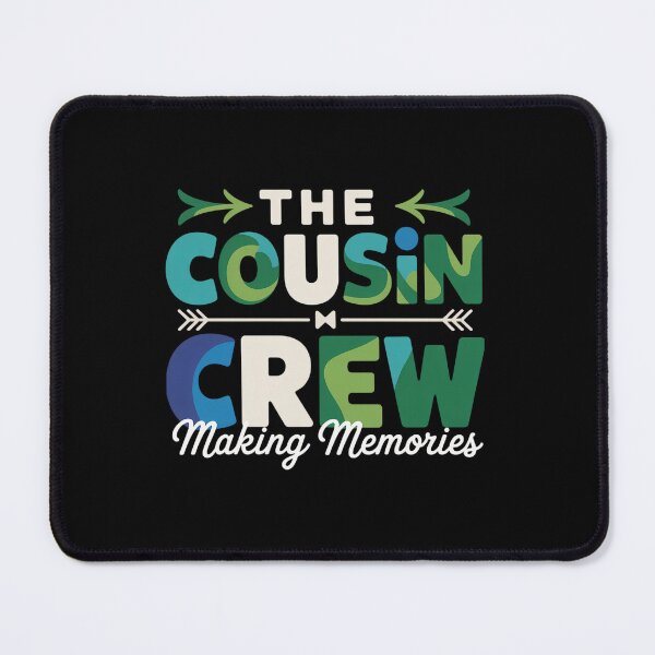 Item preview, Cousin Crew Making Memories Family Vacation designed and sold by SiegridOffical.