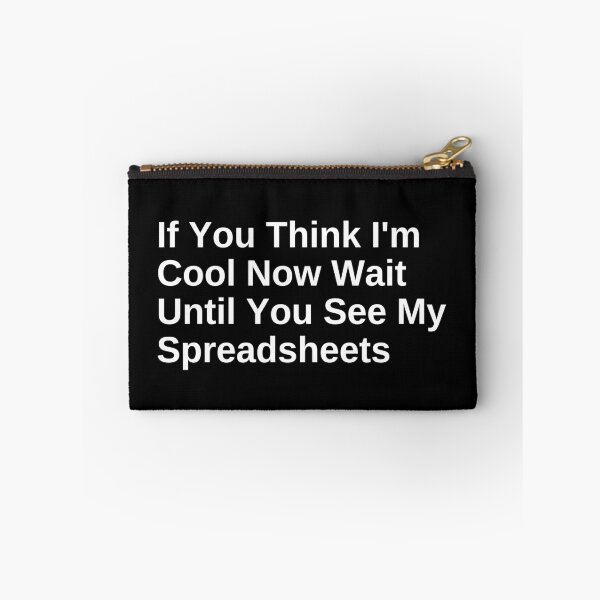 Item preview, If You Think I'm Cool Now Wait Until You See My Spreadsheets Gift For Actuary People designed and sold by SWETA HALDER.