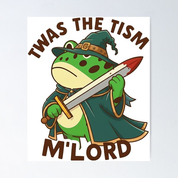 Item preview, Internet Memes, Twas The Tism Mlord Internet Memes designed and sold by yunamaliskova.