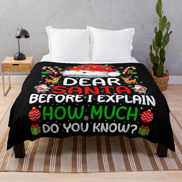 Item preview, Dear Santa Before I Explain How Much Do You Know designed and sold by MariaEdna1.
