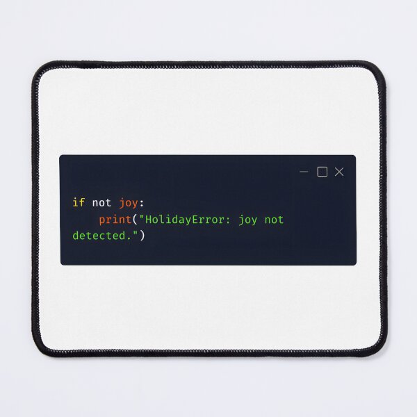 Item preview, Funny Python Christmas Code – “HolidayError: joy not detected.” designed and sold by Tattee.