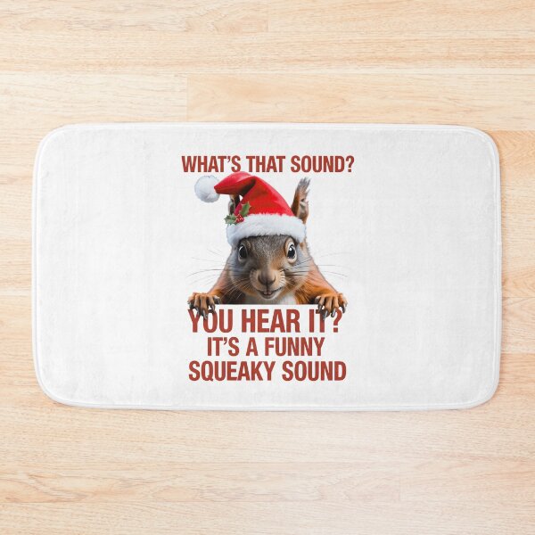 Item preview, It'S A Funny Squeaky Sound Christmas Squirrel designed and sold by WeFineMost.