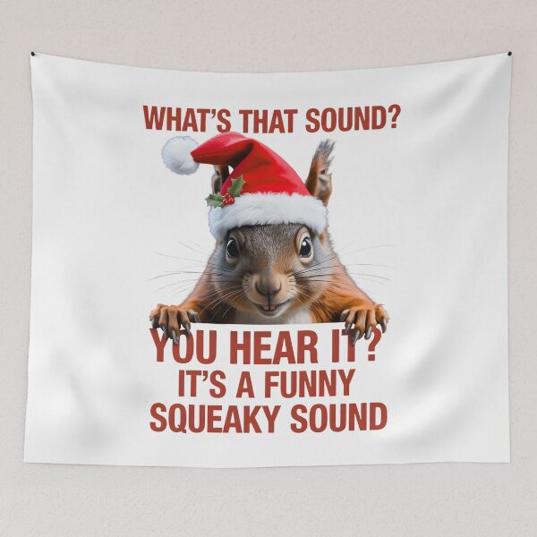 Item preview, It'S A Funny Squeaky Sound Christmas Squirrel designed and sold by WeFineMost.