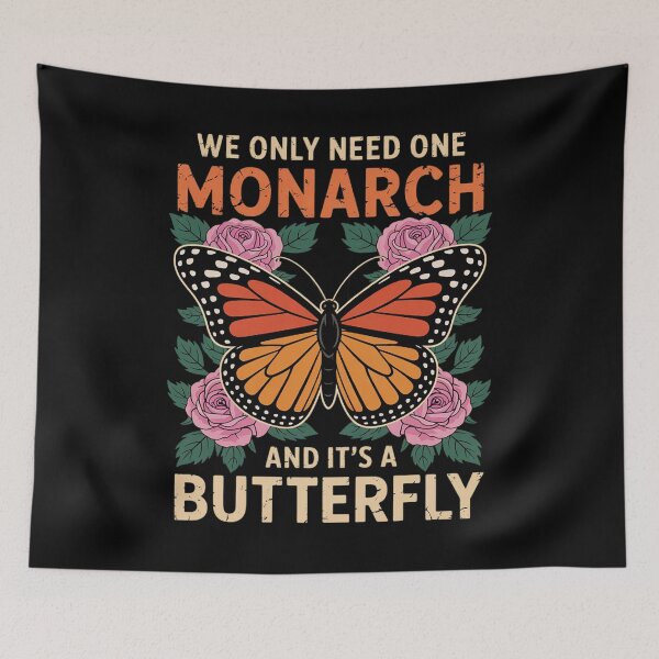Item preview, We Only Need One Monarch, and It's A Butterfly Floral  designed and sold by RuthGAArt.