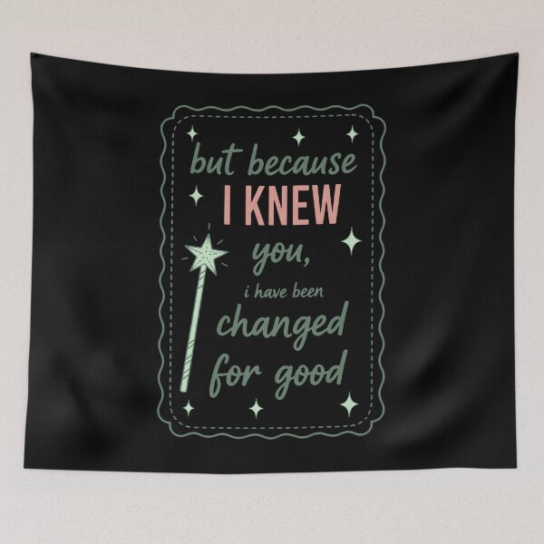 Item preview, Literary But Because I Knew You I Have Been Changed For Good designed and sold by WeFineMost.