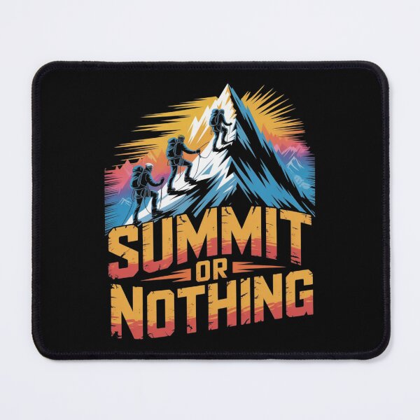 Item preview, Climbing shirt summit or nothing designed and sold by DreamOnShirts.