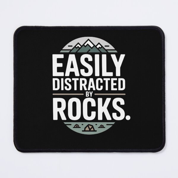 Item preview, EASILY DISTRACTED BY ROCKS designed and sold by Mateusz Majcherek.
