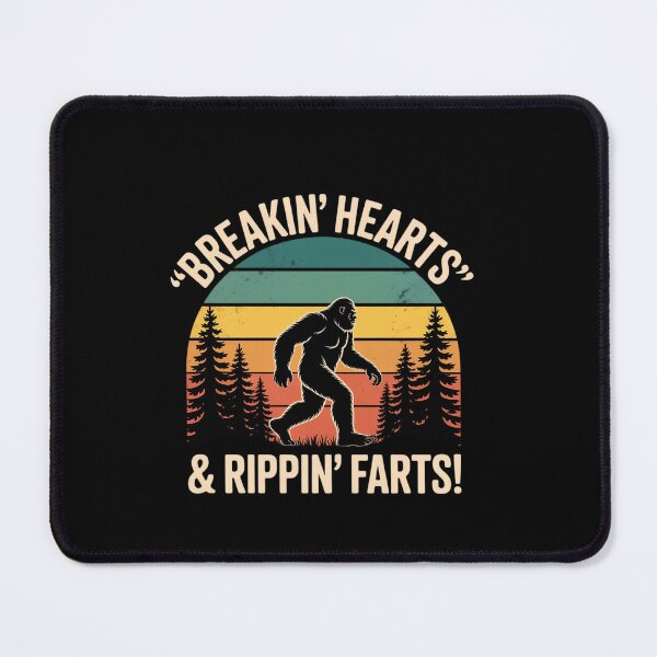 Item preview, Breakin Hearts Rippin Farts Bigfoot Squatchy Sasquatch designed and sold by EllinoKlemo.