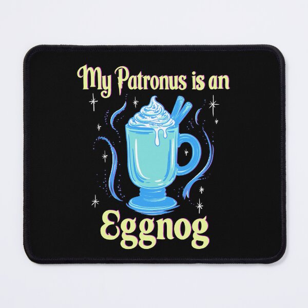 Item preview, My Patronus is an Eggnog designed and sold by IHateDumplings.