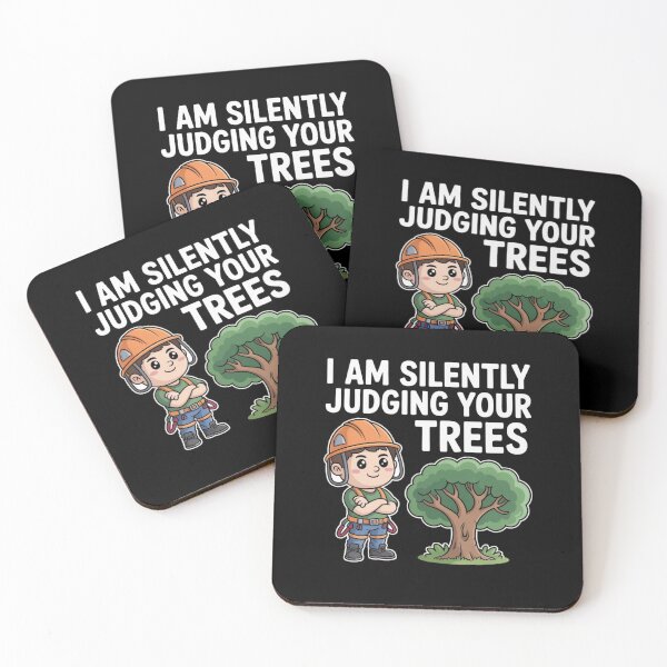 Item preview, I am silently judging your trees arborist Tree Climbing designed and sold by Mateusz Majcherek.